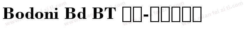 Bodoni Bd BT 普通字体转换